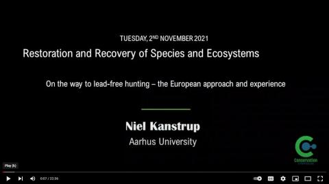 Niel Kanstrup - On the way to lead-free hunting - The European approach & experience